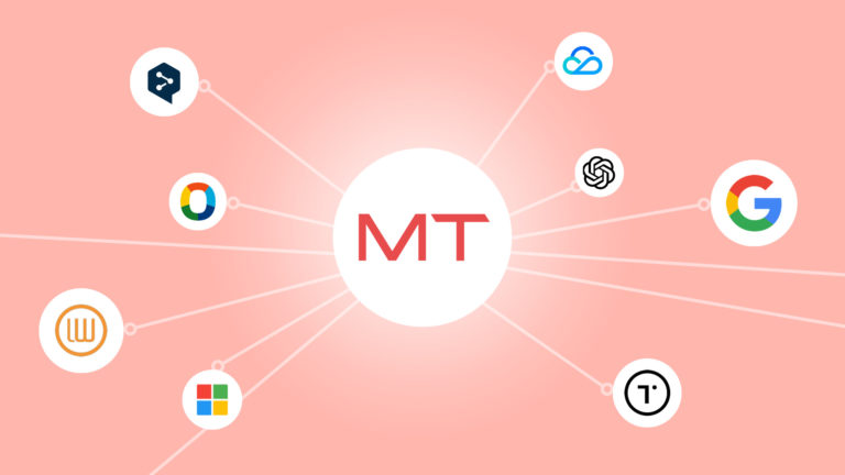 Custom.MT subscription includes access to Machine Translation engines, eliminating the need for additional registration or payments. Just connect to Custom.MT and translate much faster.