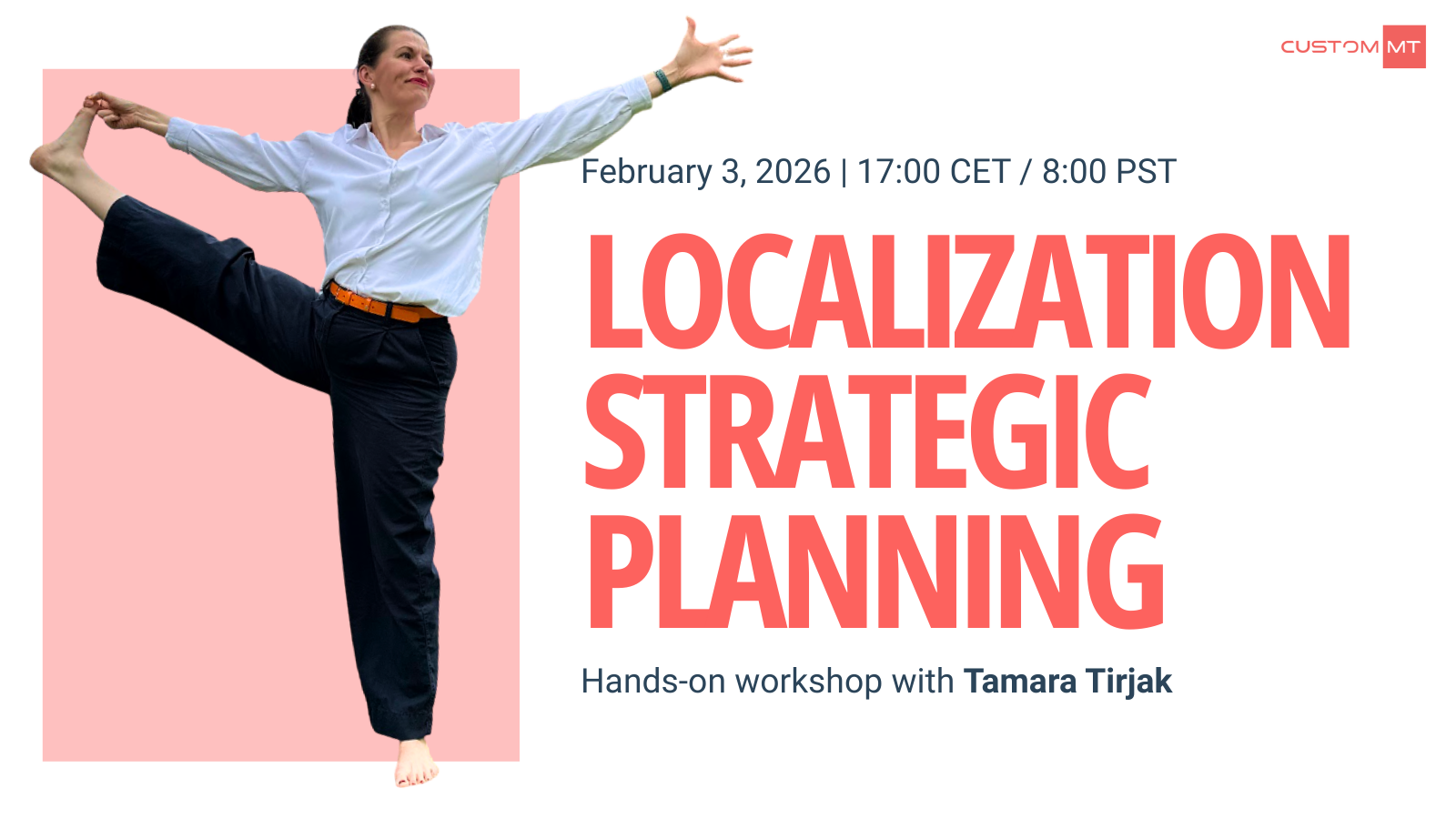 Localization Strategic Planning Hands-on workshop with Tamara Tirjak
