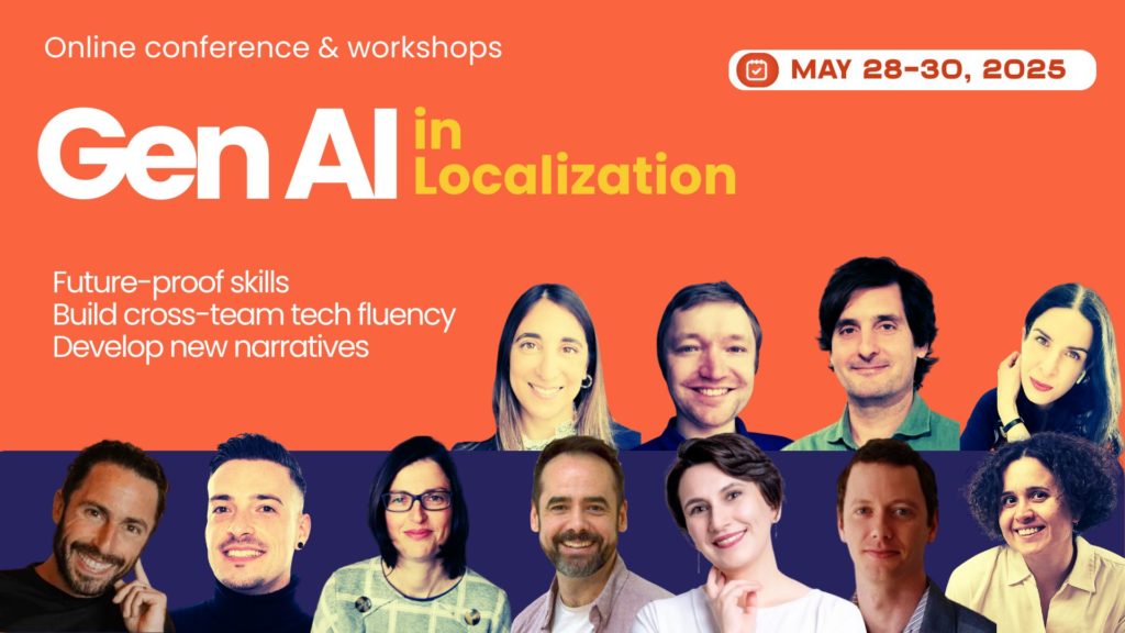 Gen AI in Localization, May 2025