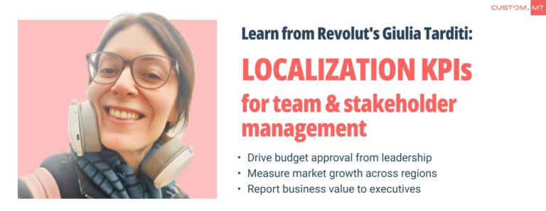 Localization KPIs workshop by Localization Insider Custom.MT