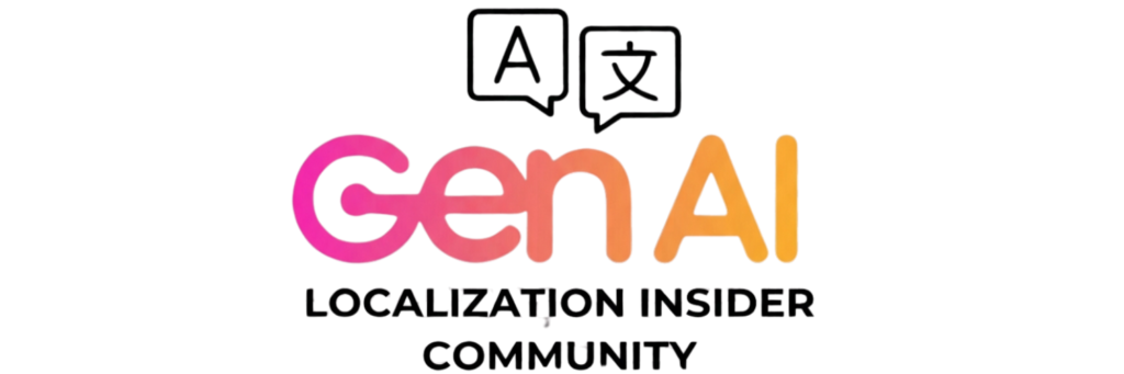 GenAI: Localization Insider Community